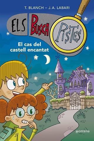 CAS DEL CASTELL ENCANTAT, EL (ELS BUSCAPISTES 1) | 9788419241542 | BLANCH, TERESA/LABARI, JOSÉ ÁNGEL | Llibreria Online de Banyoles | Comprar llibres en català i castellà online