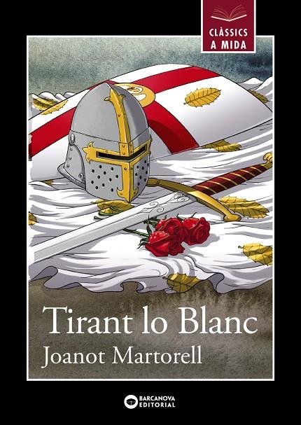 TIRANT LO BLANC | 9788448946036 | MARTORELL, JOANOT | Llibreria Online de Banyoles | Comprar llibres en català i castellà online