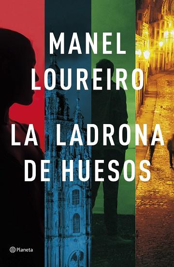 LADRONA DE HUESOS, LA | 9788408257332 | LOUREIRO, MANEL | Llibreria Online de Banyoles | Comprar llibres en català i castellà online