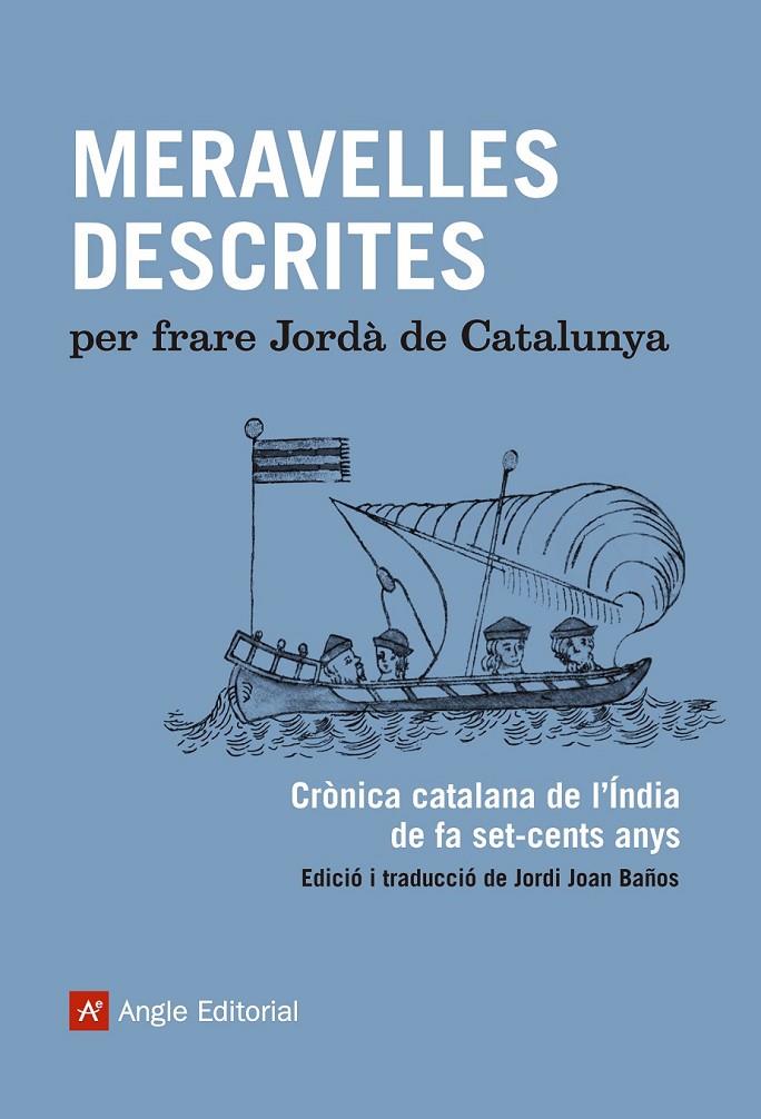 MERAVELLES DESCRITES | 9788416139255 | DE CATALUNYA, FRARE JORDÀ | Llibreria Online de Banyoles | Comprar llibres en català i castellà online