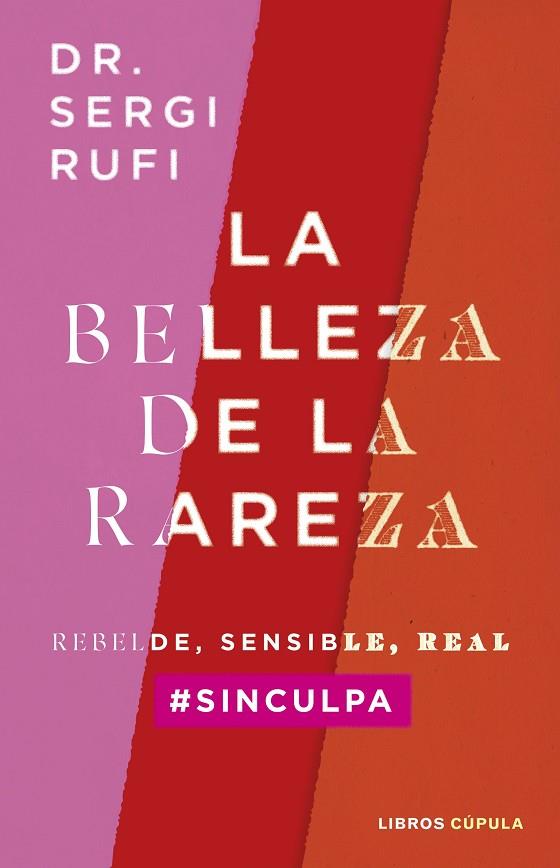LA BELLEZA DE LA RAREZA | 9788448040574 | RUFI, SERGI | Llibreria Online de Banyoles | Comprar llibres en català i castellà online