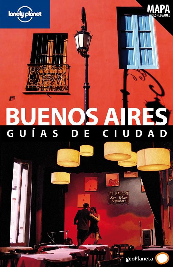 BUENOS AIRES. GUIAS DE CIUDAD .LONELY PLANET | 9788408082767 | SANDRA BAO/ANJA MUTIC | Llibreria Online de Banyoles | Comprar llibres en català i castellà online