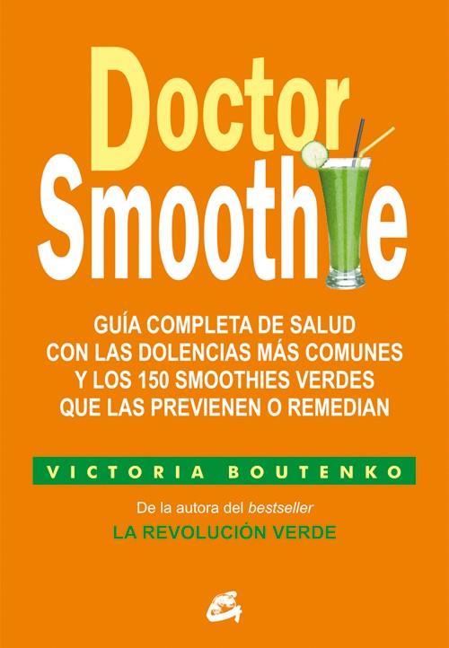 DOCTOR SMOOTHIE | 9788484455622 | BOUTENKO, VICTORIA | Llibreria Online de Banyoles | Comprar llibres en català i castellà online