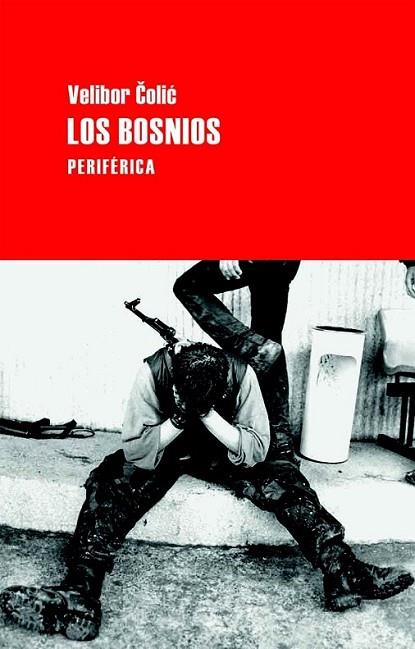 BOSNIOS, LOS | 9788492865741 | COLIC, VELIBOR | Llibreria Online de Banyoles | Comprar llibres en català i castellà online