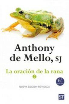 ORACIÓN DE LA RANA - 2, LA | 9788429324372 | MELLO, ANTHONY DE | Llibreria Online de Banyoles | Comprar llibres en català i castellà online