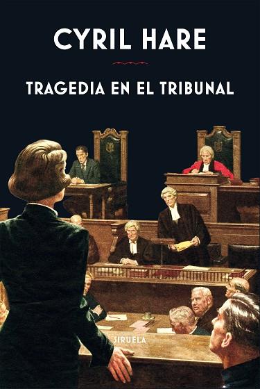 TRAGEDIA EN EL TRIBUNAL | 9788417996581 | HARE, CYRIL | Llibreria Online de Banyoles | Comprar llibres en català i castellà online