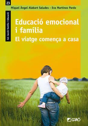 EDUCACIÓ EMOCIONAL I FAMÍLIA | 978-84-9980-652-5 | ALABART SALUDES, MIQUEL ÀNGEL / MARTÍNEZ PARDO,  | Llibreria Online de Banyoles | Comprar llibres en català i castellà online