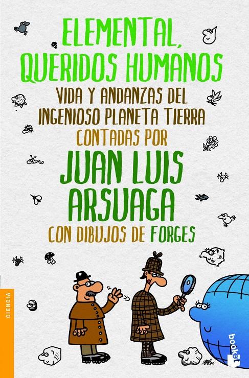 ELEMENTAL, QUERIDOS HUMANOS | 9788499981130 | ARSUAGA, JUAN LUIS / FORGES | Llibreria Online de Banyoles | Comprar llibres en català i castellà online
