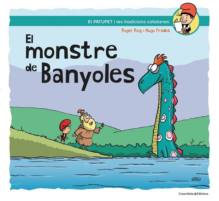 EL MONSTRE DE BANYOLES | 9788490348154 | ROIG PRADES, ROGER | Llibreria Online de Banyoles | Comprar llibres en català i castellà online