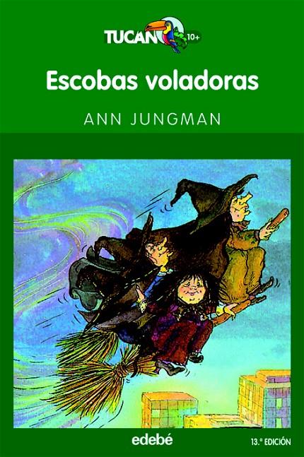 ESCOBAS VOLADORAS | 9788423675647 | JUNGMAN, ANN/NACIONALIDAD: AUSTRALIANA | Llibreria Online de Banyoles | Comprar llibres en català i castellà online