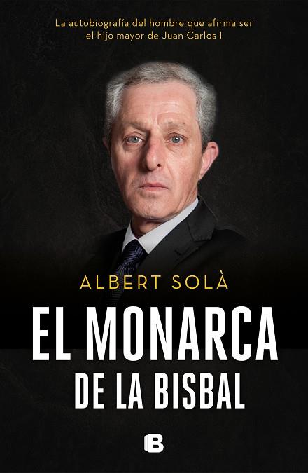 EL MONARCA DE LA BISBAL | 9788466665742 | SOLÀ, ALBERT | Llibreria Online de Banyoles | Comprar llibres en català i castellà online