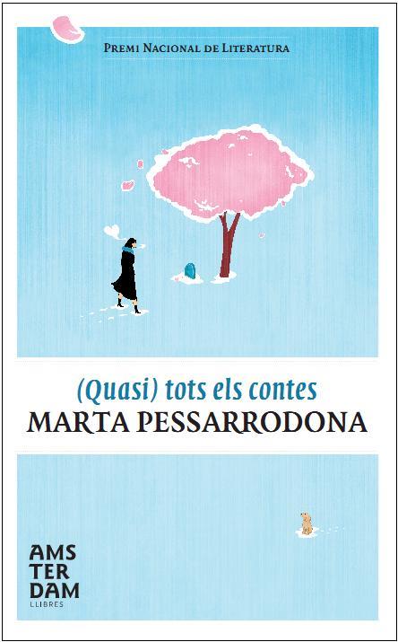 (QUASI) TOTS ELS CONTES | 9788492941544 | PESSARRODONA, MARTA | Llibreria Online de Banyoles | Comprar llibres en català i castellà online