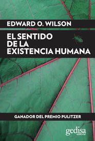 SENTIDO DE LA EXISTENCIA HUMANA, EL | 9788497849722 | WILSON, EDWARD O. | Llibreria Online de Banyoles | Comprar llibres en català i castellà online