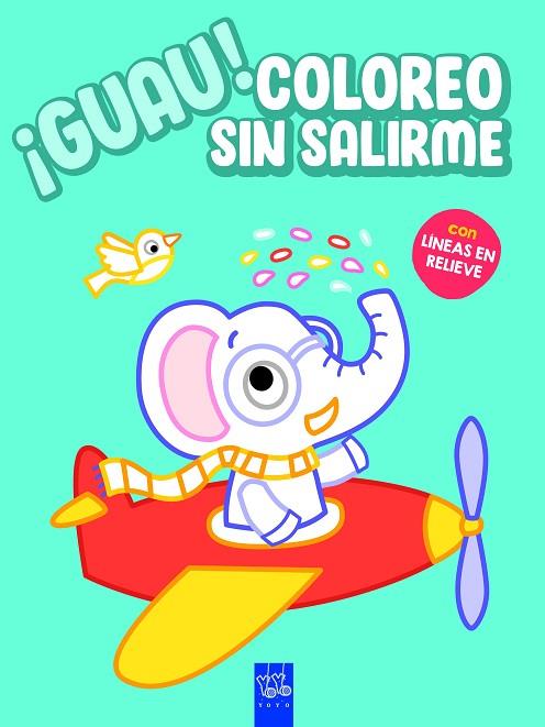 ¡GUAU! COLOREO SIN SALIRME. AZUL | 9788408236122 | YOYO | Llibreria Online de Banyoles | Comprar llibres en català i castellà online