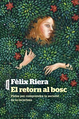 RETORN AL BOSC, EL | 9788498095241 | RIERA, FÈLIX | Llibreria Online de Banyoles | Comprar llibres en català i castellà online
