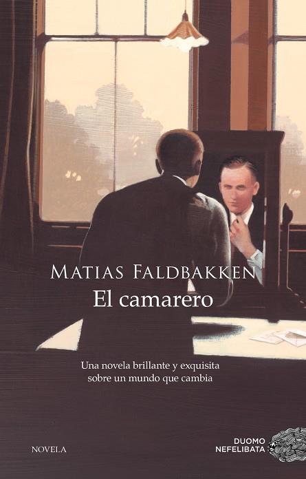 CAMARERO, EL | 9788417128425 | FALDBAKKEN, MATIAS | Llibreria Online de Banyoles | Comprar llibres en català i castellà online