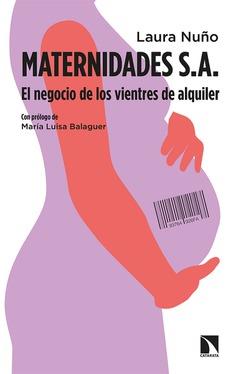 MATERNIDADES S. A. | 9788490979549 | NUÑO, LAURA | Llibreria L'Altell - Llibreria Online de Banyoles | Comprar llibres en català i castellà online - Llibreria de Girona