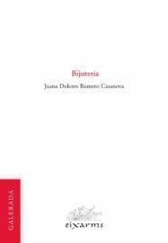 BIJUTERIA | 9788496786967 | JUANA DOLORES ROMERO CASANOVA | Llibreria Online de Banyoles | Comprar llibres en català i castellà online
