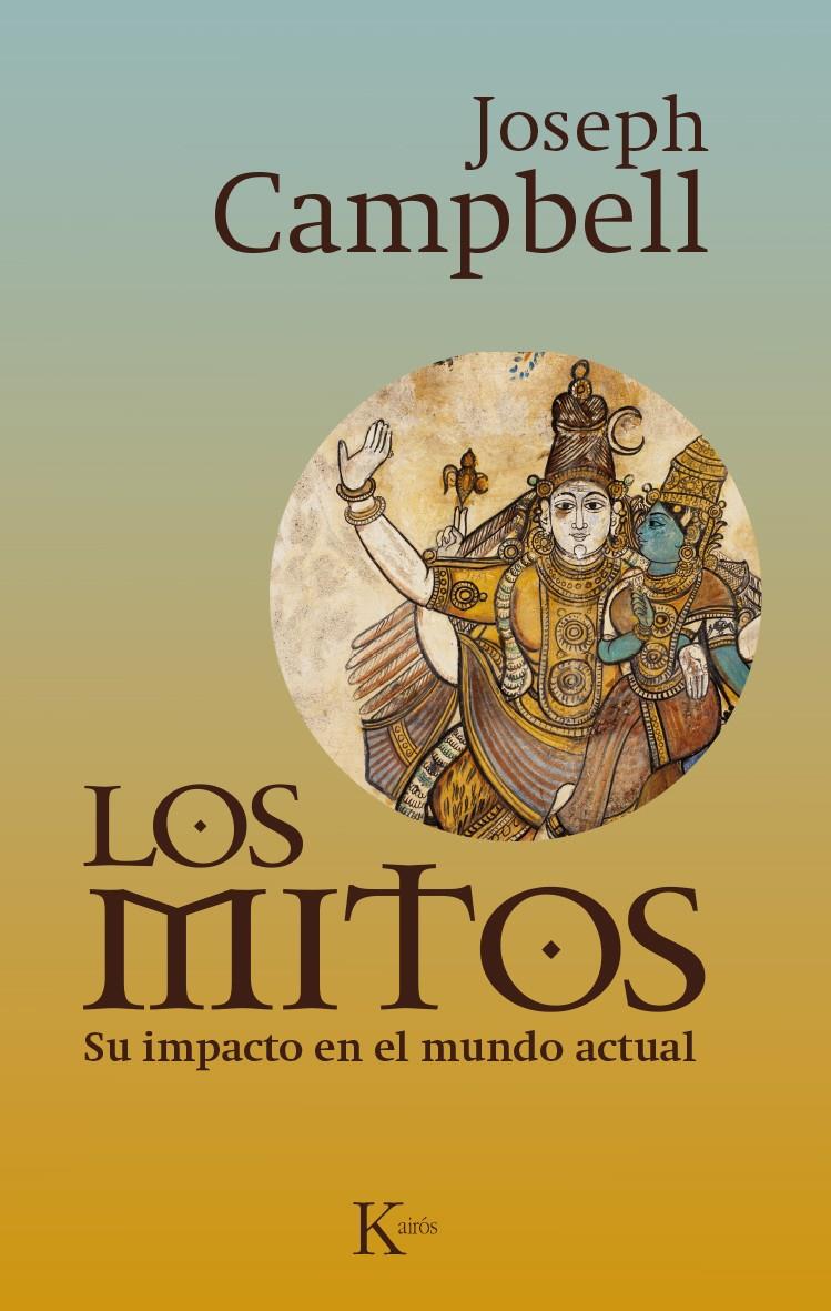 MITOS, LOS | 9788499884028 | CAMPBELL, JOSEPH | Llibreria Online de Banyoles | Comprar llibres en català i castellà online