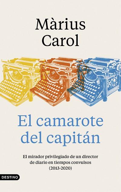 EL CAMAROTE DEL CAPITÁN | 9788423359240 | CAROL, MÀRIUS | Llibreria Online de Banyoles | Comprar llibres en català i castellà online