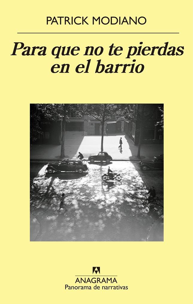 PARA QUE NO TE PIERDAS EN EL BARRIO | 9788433979308 | MODIANO, PATRICK | Llibreria Online de Banyoles | Comprar llibres en català i castellà online