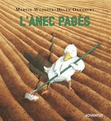 ÀNEC PAGÈS, L' | 9788426145727 | WADDELL, MARTIN/OXENBURY, HELEN | Llibreria Online de Banyoles | Comprar llibres en català i castellà online