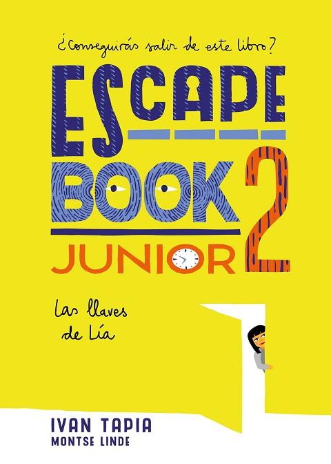ESCAPE BOOK JUNIOR 2 | 9788417858230 | TAPIA, IVAN/LINDE, MONTSE | Llibreria Online de Banyoles | Comprar llibres en català i castellà online