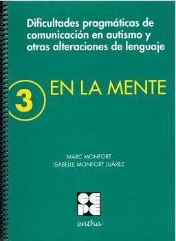 EN LA MENTE 3 | 9788416941650 | MONFORT, MARC/ MONFORT JUÁREZ, ISABELLE | Llibreria L'Altell - Llibreria Online de Banyoles | Comprar llibres en català i castellà online - Llibreria de Girona