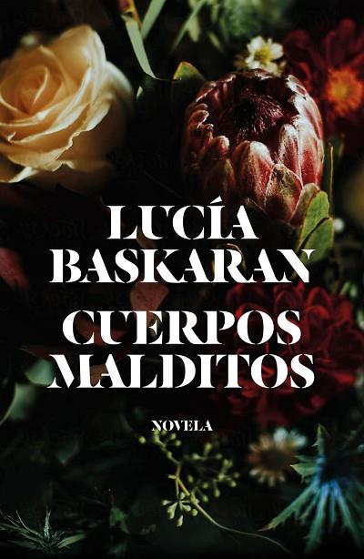 CUERPOS MALDITOS | 9788499987422 | BASKARAN, LUCÍA | Llibreria Online de Banyoles | Comprar llibres en català i castellà online