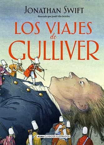 LOS VIAJES DE GULLIVER | 9788418008955 | RIVERO TARAVILLO, ANTONIO | Llibreria Online de Banyoles | Comprar llibres en català i castellà online