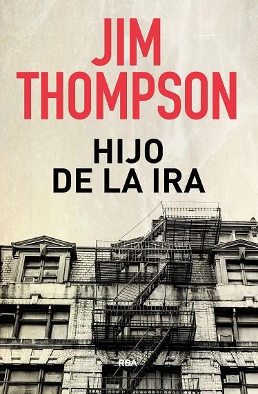 EL HIJO DE LA IRA | 9788490569740 | THOMPSON , JIM | Llibreria Online de Banyoles | Comprar llibres en català i castellà online