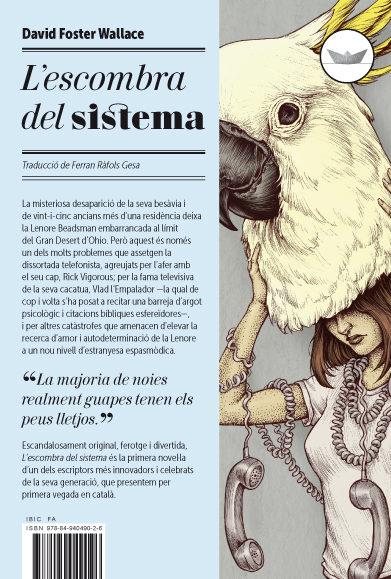 ESCOMBRA DEL SISTEMA, L' | 9788494049026 | FOSTER WALLACE, DAVID | Llibreria Online de Banyoles | Comprar llibres en català i castellà online