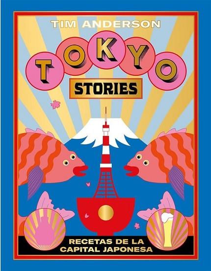 TOKYO STORIES | 9788416407644 | ANDERSON, TIM | Llibreria Online de Banyoles | Comprar llibres en català i castellà online