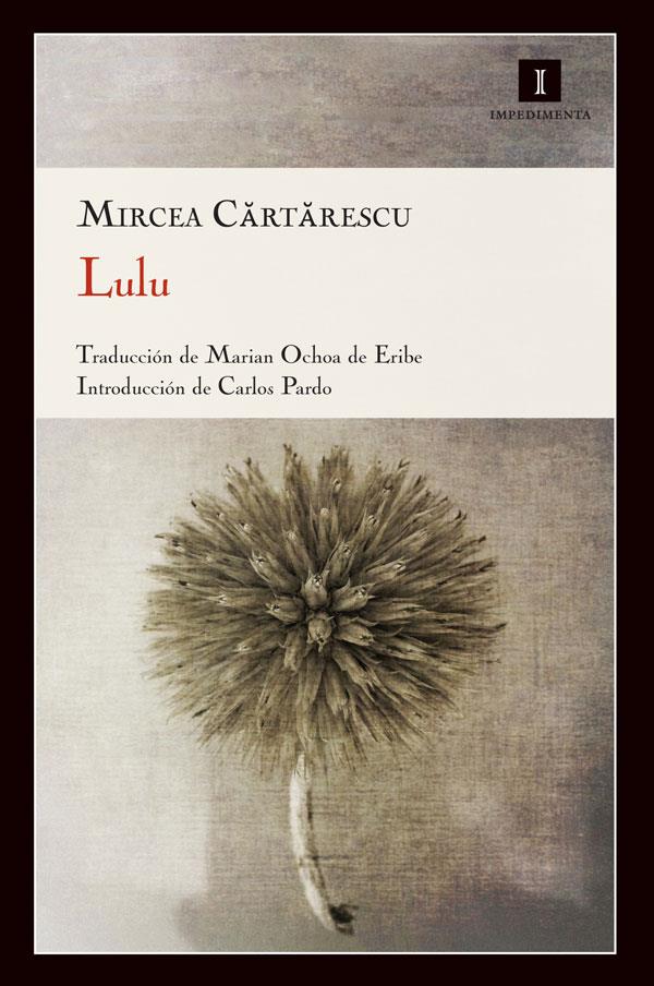 LULU | 9788415130192 | CARTARESCU, MIRCEA | Llibreria Online de Banyoles | Comprar llibres en català i castellà online