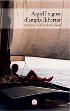 AQUELL REGUST D'AMPLA LLIBERTAT | 9788497913263 | A,A,V,V, | Llibreria Online de Banyoles | Comprar llibres en català i castellà online
