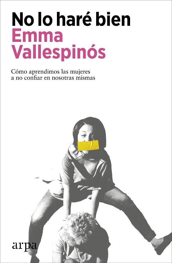 NO LO HARÉ BIEN | 9788418741906 | VALLESPINÓS, EMMA | Llibreria Online de Banyoles | Comprar llibres en català i castellà online