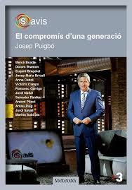 COMPROMÍS D'UNA GENERACIÓ, EL | 9788494542824 | PUIGBÓ, JOSEP | Llibreria Online de Banyoles | Comprar llibres en català i castellà online