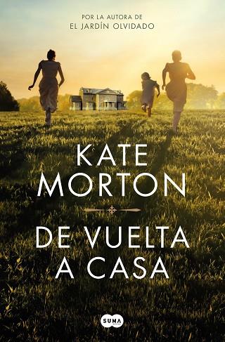 DE VUELTA A CASA | 9788491295617 | MORTON, KATE | Llibreria Online de Banyoles | Comprar llibres en català i castellà online