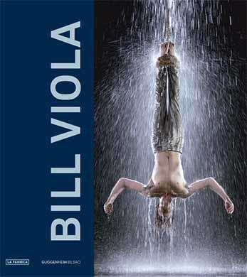 BILL VIOLA | 9788416248773 | G. HANHARDT, JOHN | Llibreria Online de Banyoles | Comprar llibres en català i castellà online