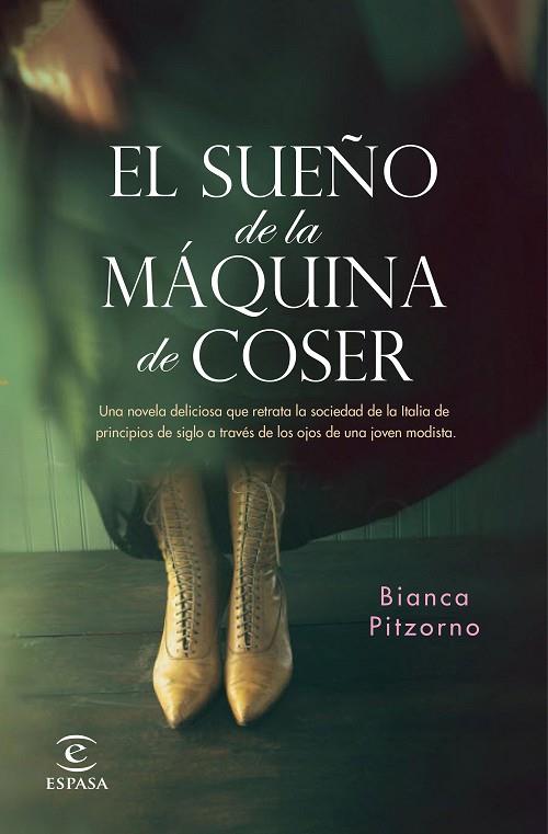 SUEÑO DE LA MÁQUINA DE COSER, EL | 9788467059045 | PITZORNO, BIANCA | Llibreria Online de Banyoles | Comprar llibres en català i castellà online