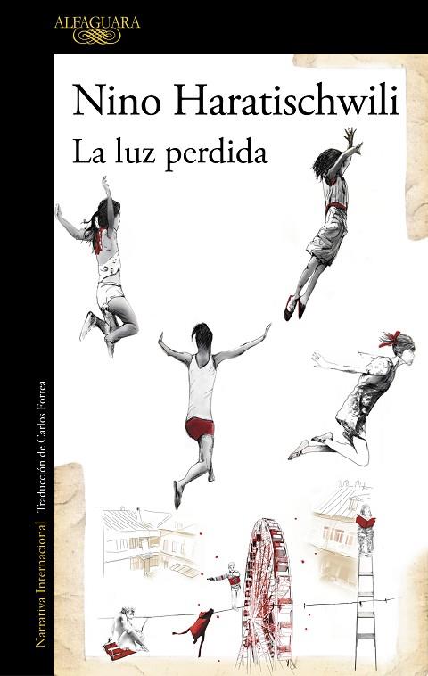 LUZ PERDIDA, LS | 9788420463957 | HARATISCHWILI, NINO | Llibreria Online de Banyoles | Comprar llibres en català i castellà online