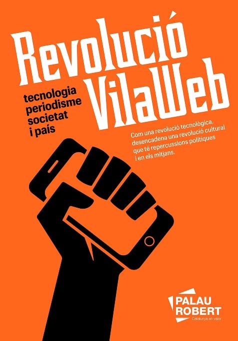 REVOLUCIÓ VILAWEB | 9788418857898 | PARTAL, VICENT/MARESMA, ASSUMPCIÓ | Llibreria Online de Banyoles | Comprar llibres en català i castellà online