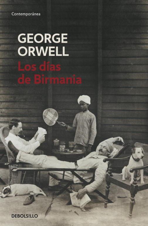 DIAS DE BIRMANIA, LOS | 9788483466575 | ORWELL, GEORGE | Llibreria Online de Banyoles | Comprar llibres en català i castellà online
