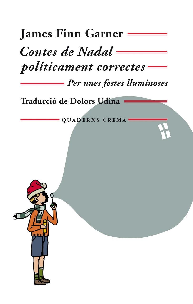 CONTES DE NADAL POLÍTICAMENT CORRECTES | 9788477276029 | GARNER, JAMES FINN | Llibreria Online de Banyoles | Comprar llibres en català i castellà online