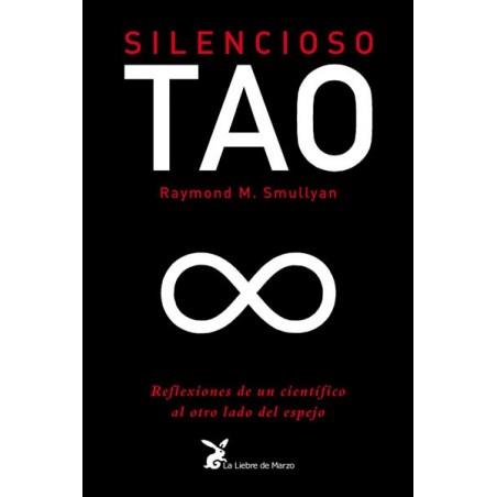 SILENCIOSO TAO | 9788487403125 | SMULLYAN, RAYMOND M. | Llibreria Online de Banyoles | Comprar llibres en català i castellà online
