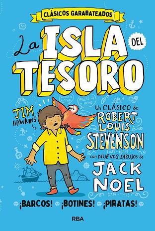 LA ISLA DEL TESORO | 9788427219366 | NOEL JACK/STEVENSON ROBERT LOUIS | Llibreria Online de Banyoles | Comprar llibres en català i castellà online