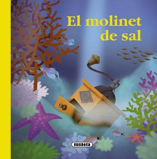 MOLINET DE SAL, EL | 9788467725384 | ABAD, MÒNICA | Llibreria Online de Banyoles | Comprar llibres en català i castellà online