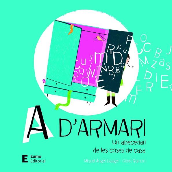 A D'ARMARI | 9788497666848 | LLAUGER ROSSELLÓ, MIQUEL ÀNGEL | Llibreria L'Altell - Llibreria Online de Banyoles | Comprar llibres en català i castellà online - Llibreria de Girona