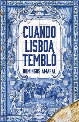 CUANDO LISBOA TEMBLÓ | 9788425358357 | AMARAL, DOMINGOS | Llibreria Online de Banyoles | Comprar llibres en català i castellà online
