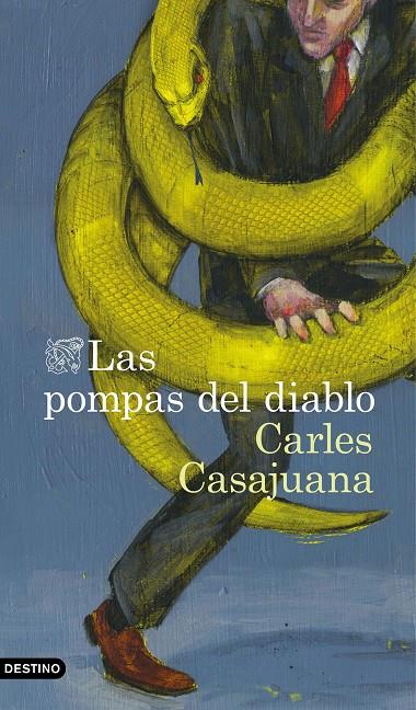 LAS POMPAS DEL DIABLO | 9788423355341 | CASAJUANA, CARLES | Llibreria Online de Banyoles | Comprar llibres en català i castellà online